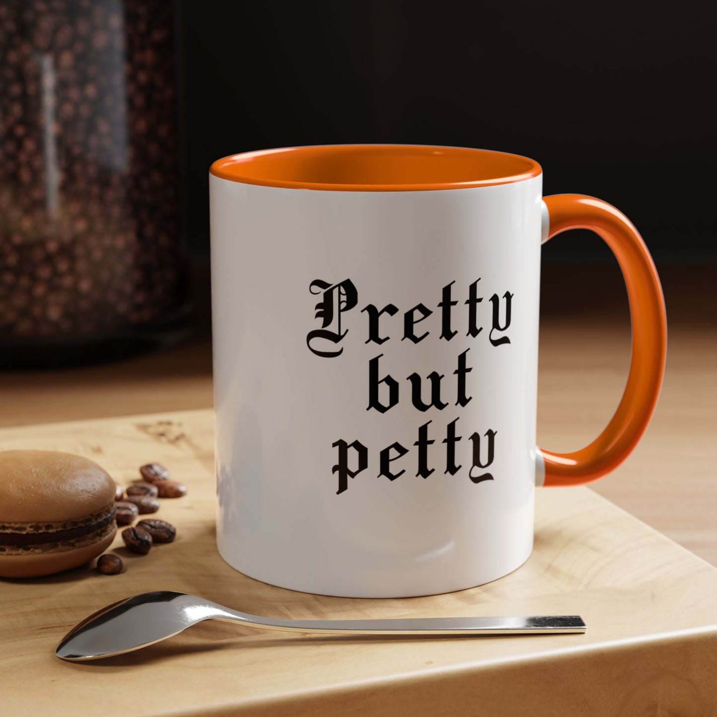 Pretty but petty Mug