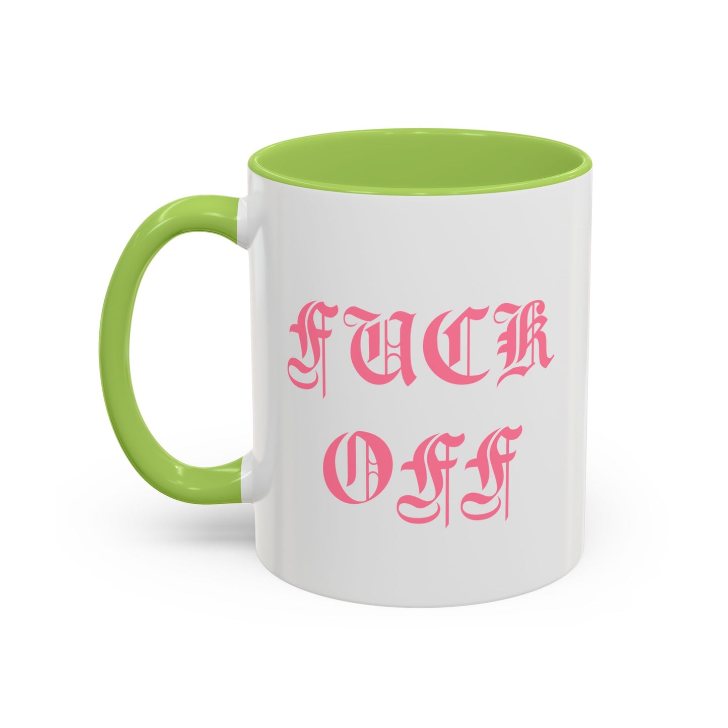Fuck Off Mug