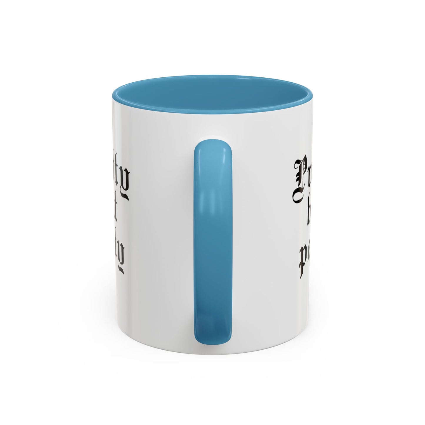 Pretty but petty Mug