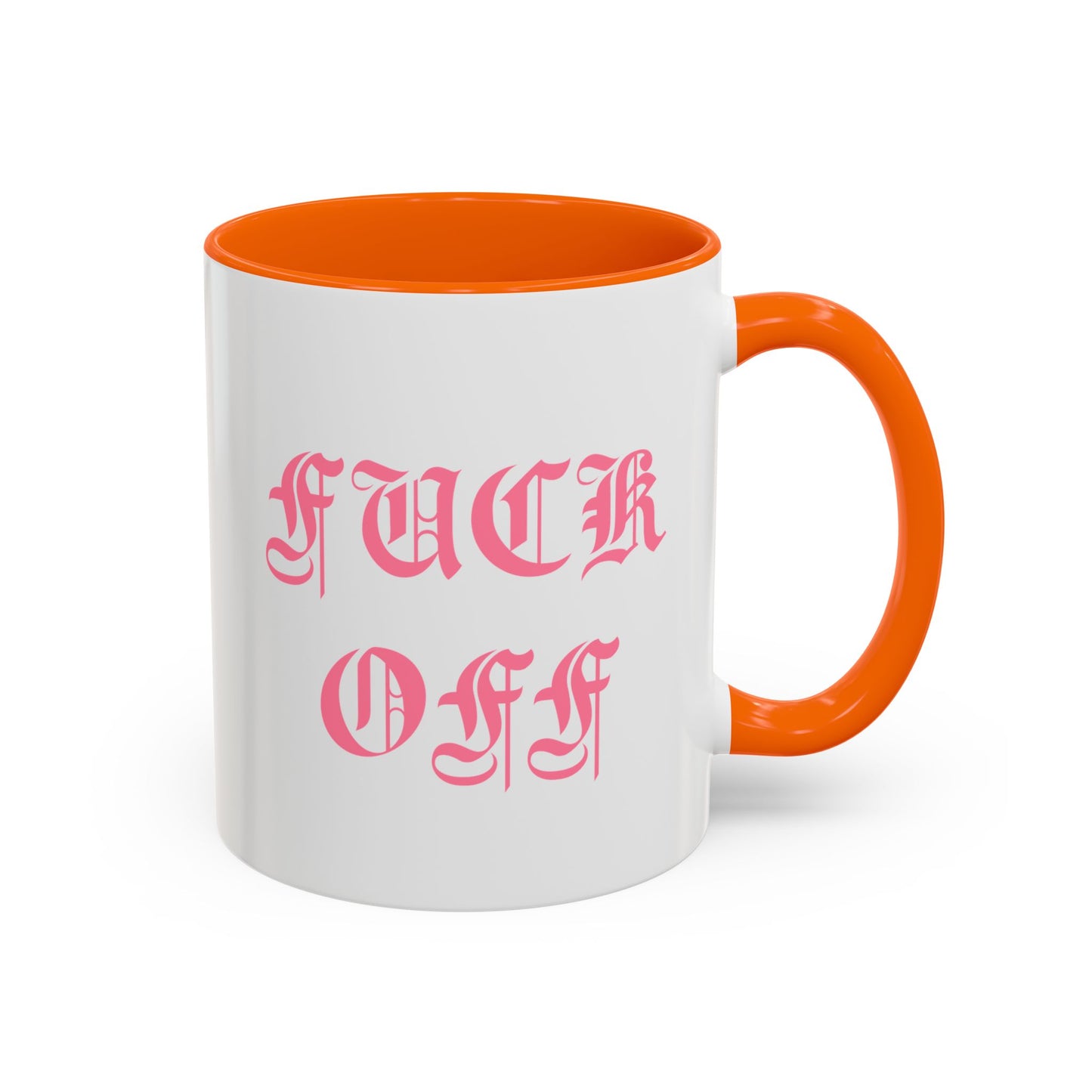 Fuck Off Mug