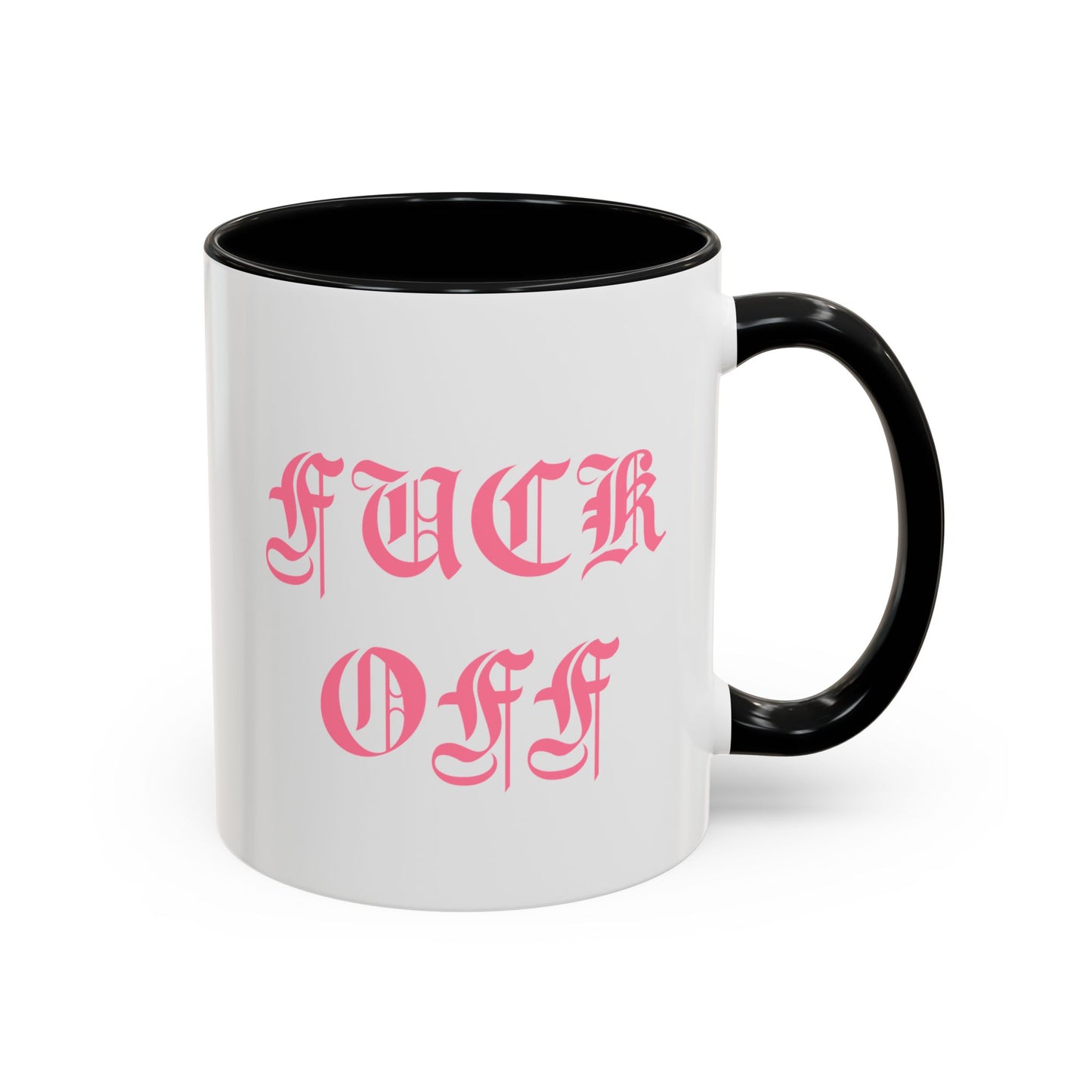 Fuck Off Mug
