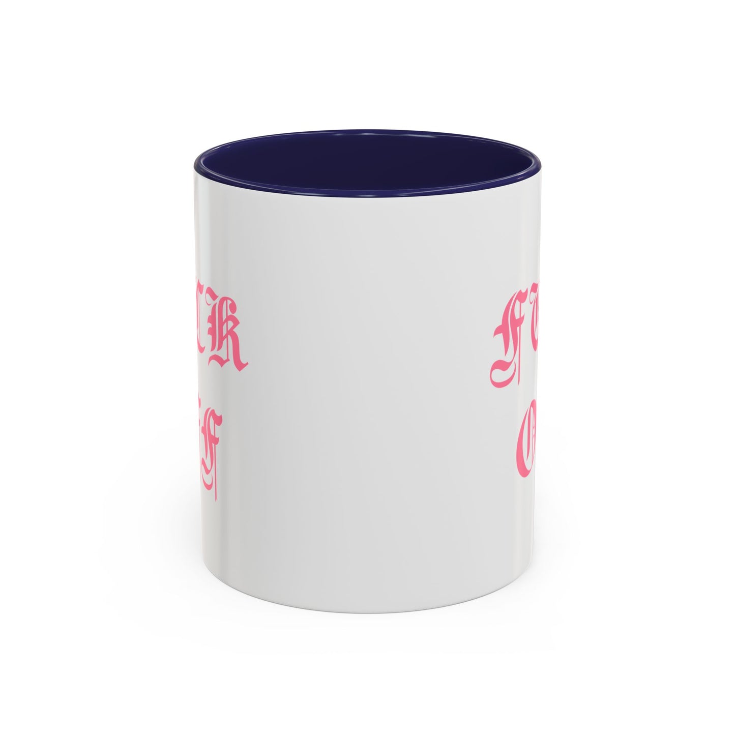 Fuck Off Mug