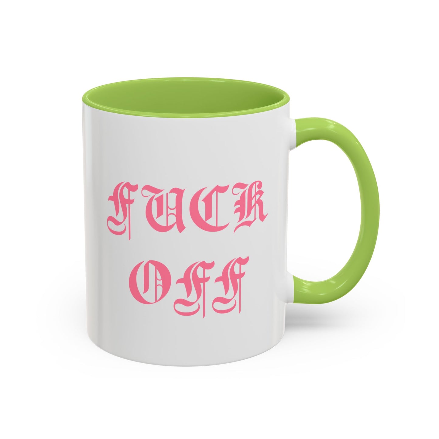 Fuck Off Mug