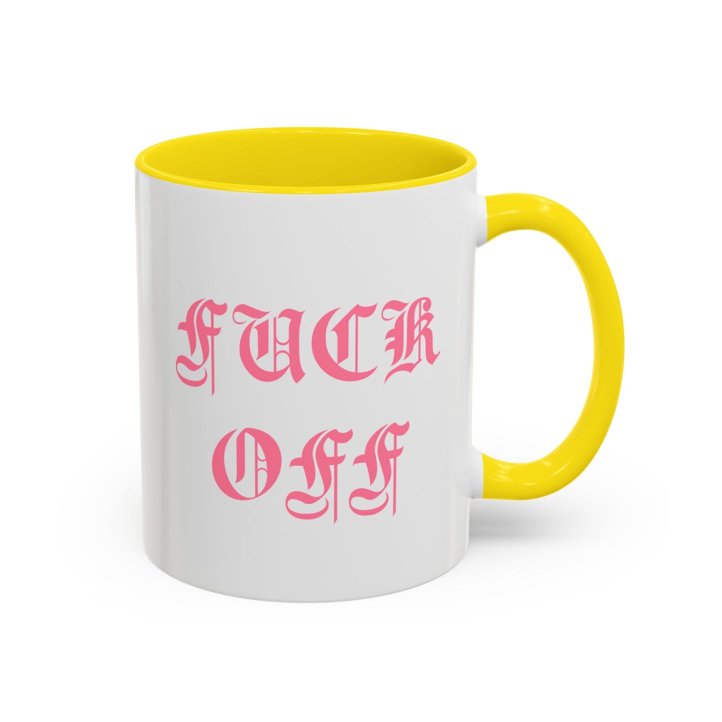 Fuck Off Mug