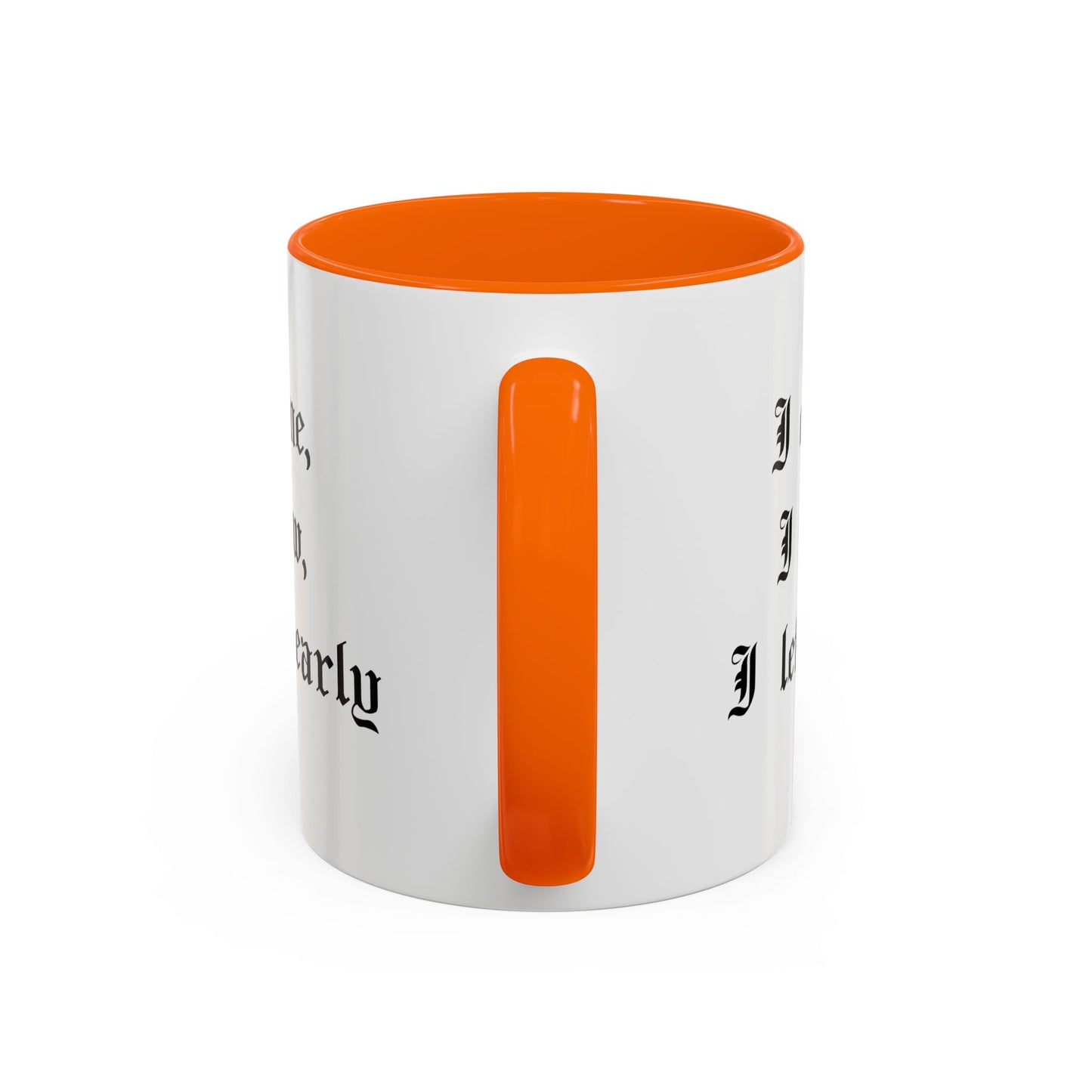 I came, I saw, I left early Mug