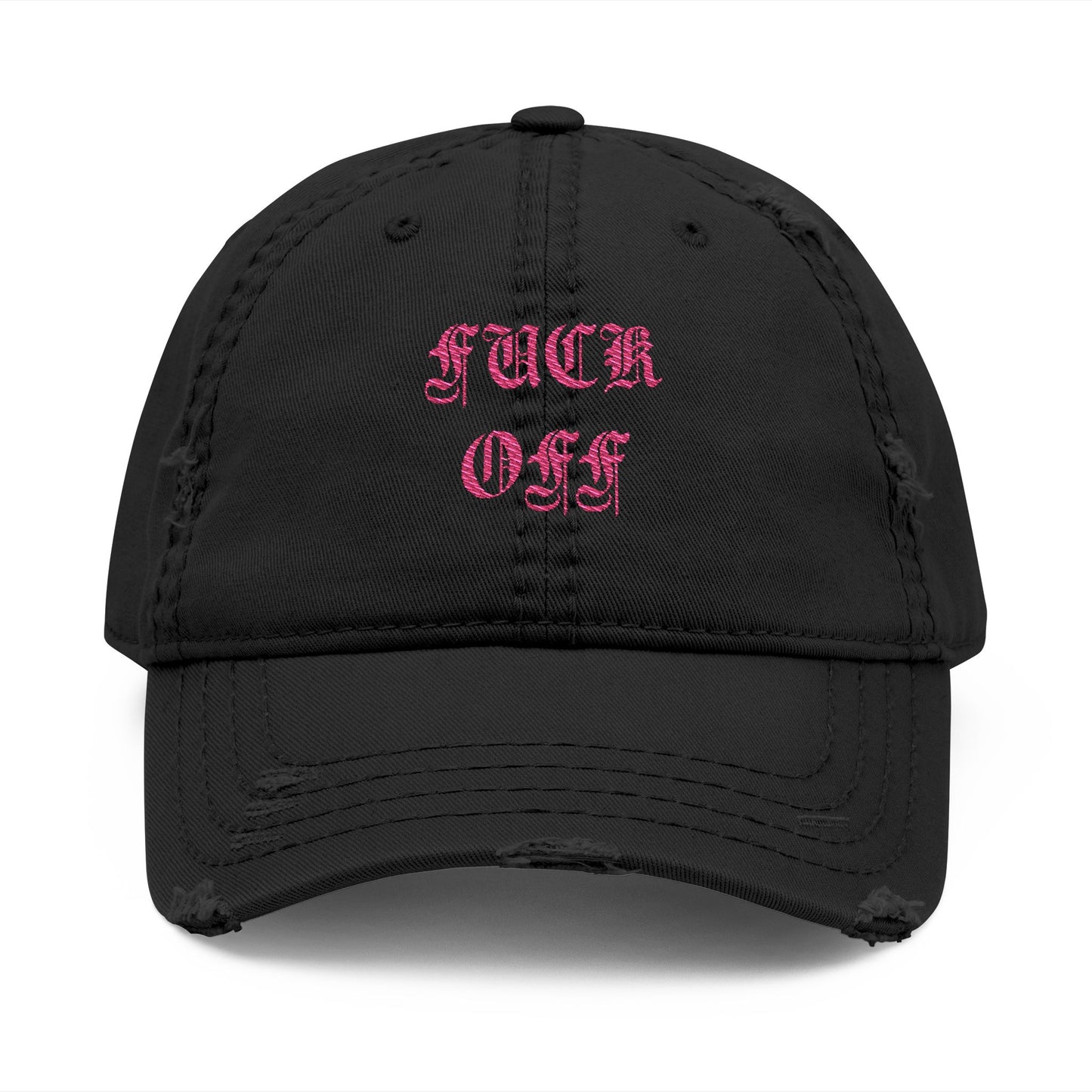Fuck Off Embroidered Distressed Dad Hat