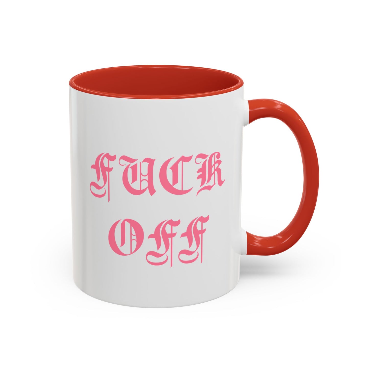 Fuck Off Mug