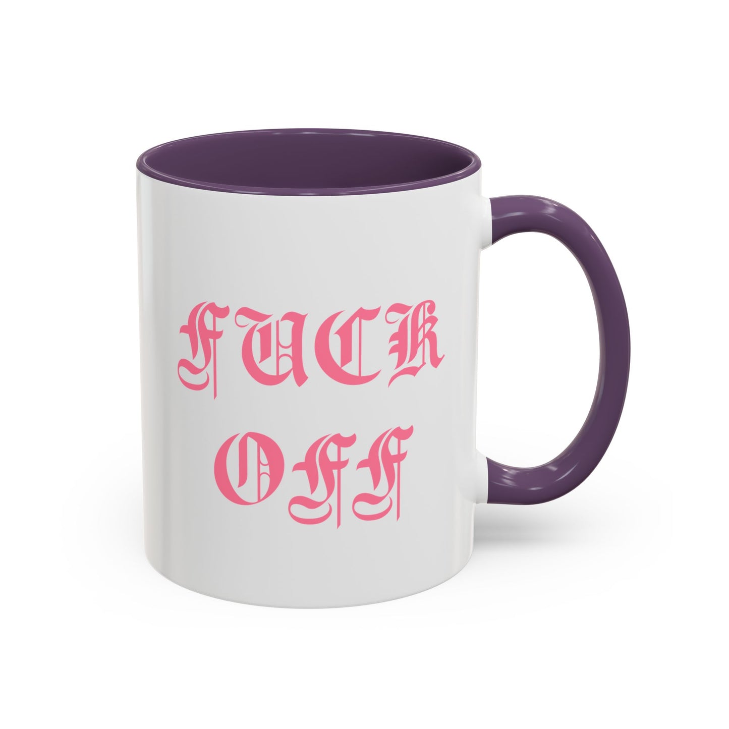 Fuck Off Mug